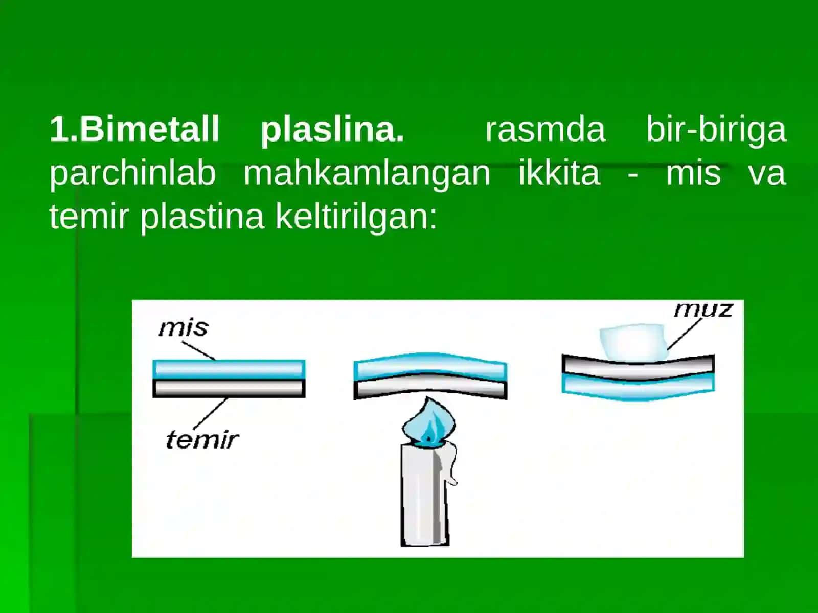 Jismlarning issiqlikdan kengayishi 2
