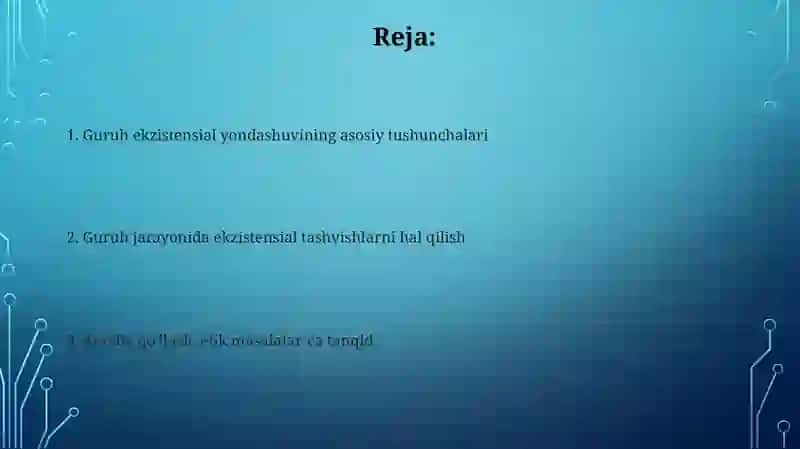 Guruhga ekzistensial yondoshuv 2