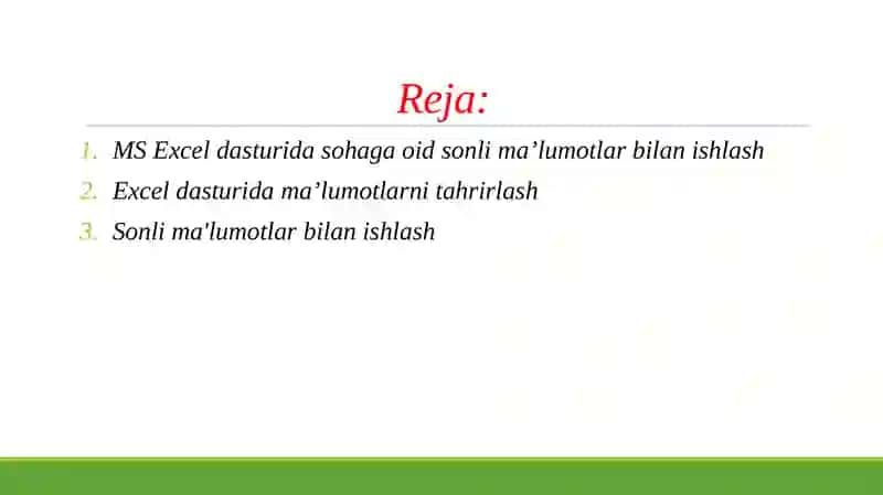 Ms Excel dasturida sohaga oid sonli malumotlar bilan ishlash.Exel dasturida tahrirlash,formatlash 2