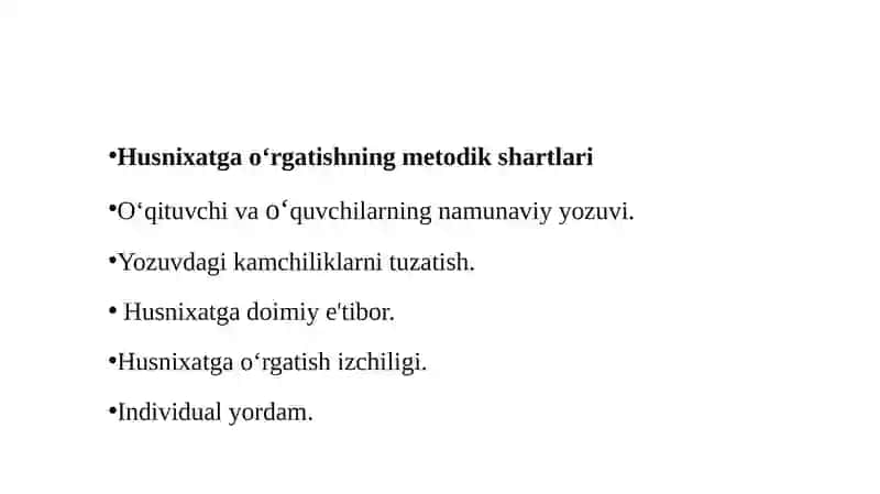 Husnixatga o‘rgatishning metodik shartlari 2