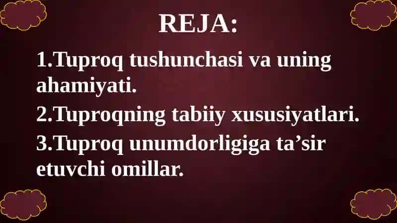 Tuproq va uning tabiiy xususiyatlari 2