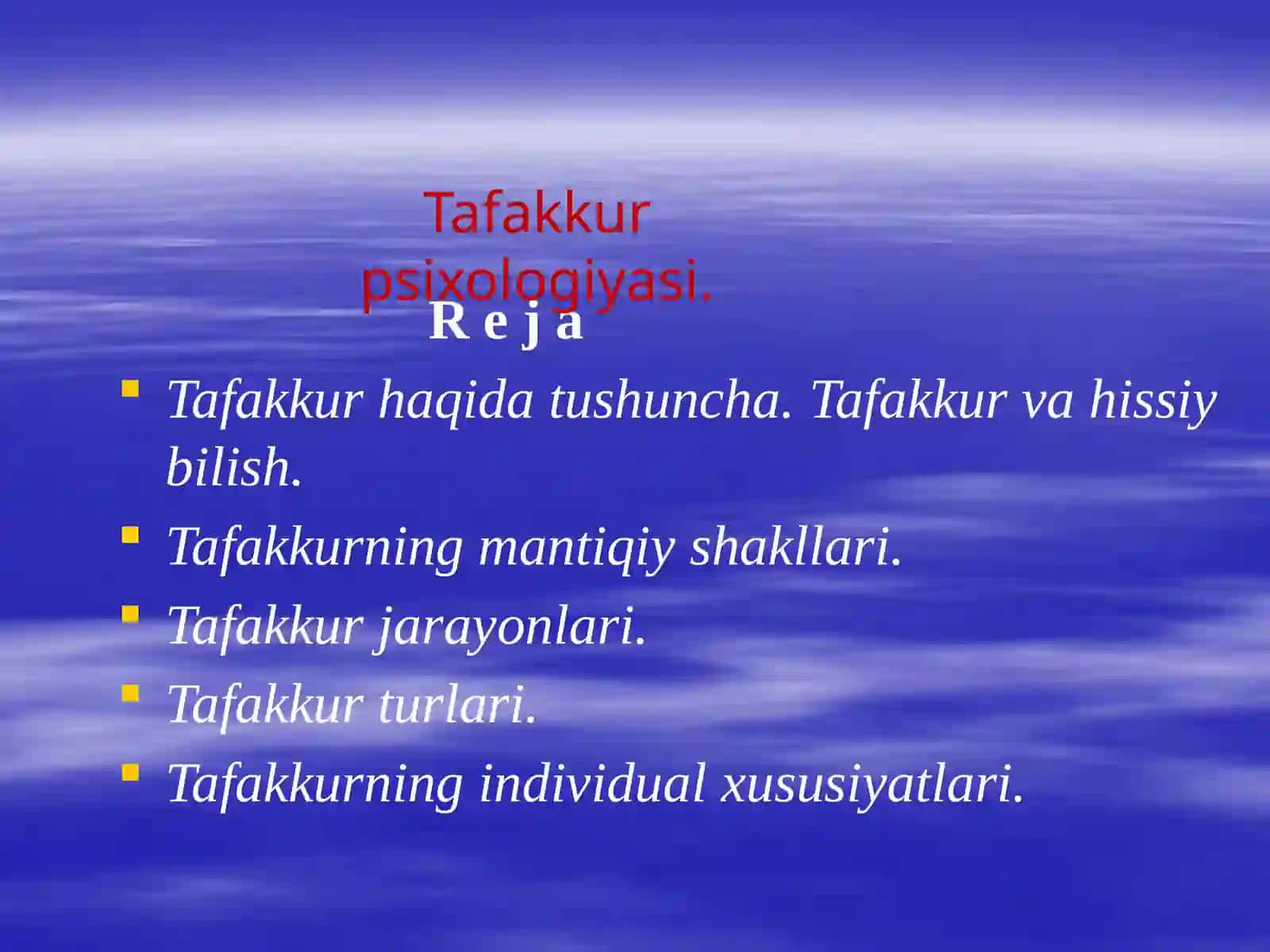 Tafakkur toʻgʻrisida umumiy tasavvurlar 2