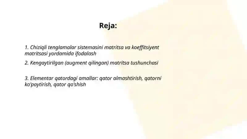 Chiziqli tenglamalar sistemasini Gauss usuli bilan yechish 2