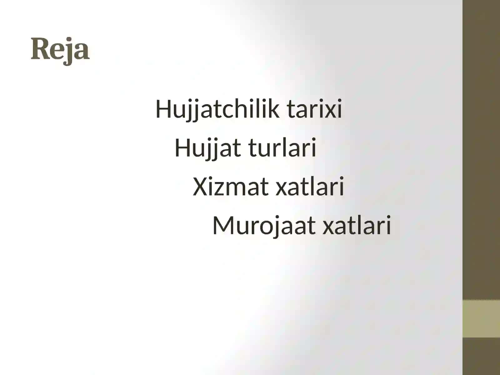 Hujjat turlari va ularning xususiyatlari 2