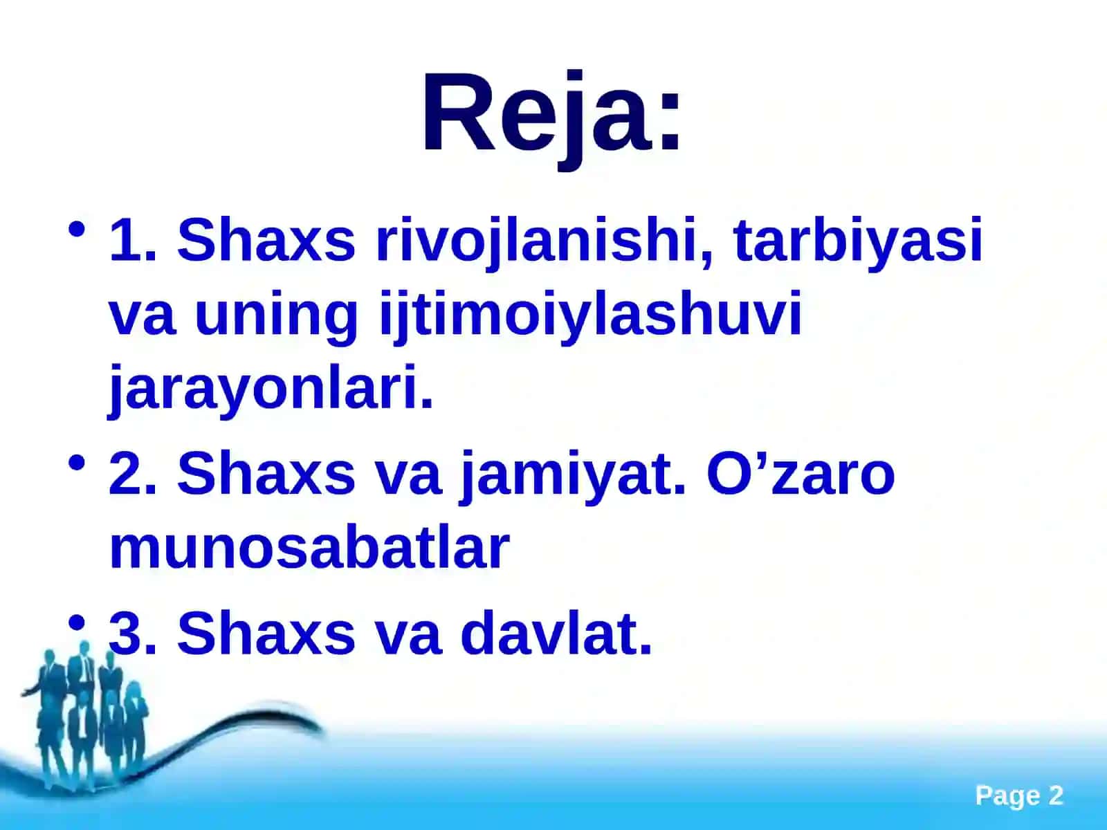 Shaxs rivojlanishi, tarbiyasi va ijtimoiylashuvi 2