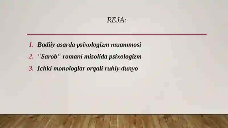 Badiiy asarda psixologizm muammosi.Sarob romani misolida 2