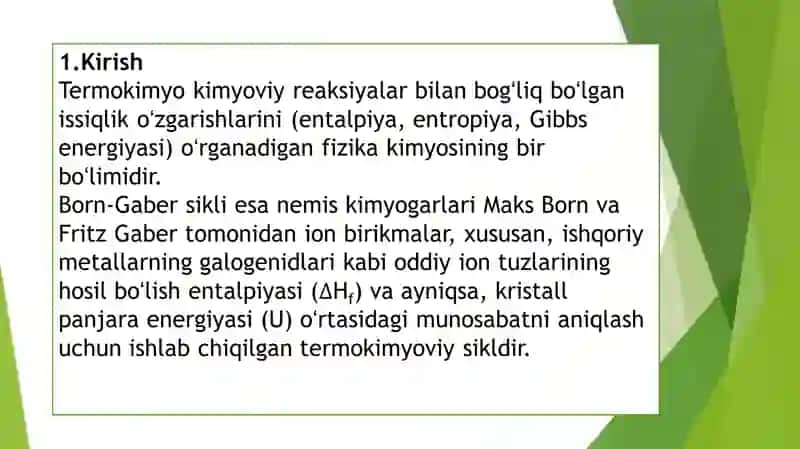Termokimyoviy jarayonlarda Born- Gaber sikli va uning ahamiyati 2