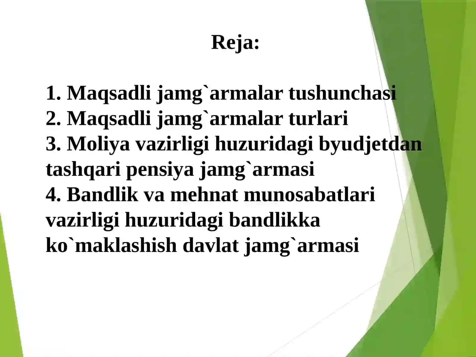 Davlatningmaqsadlijamg`armalari 2