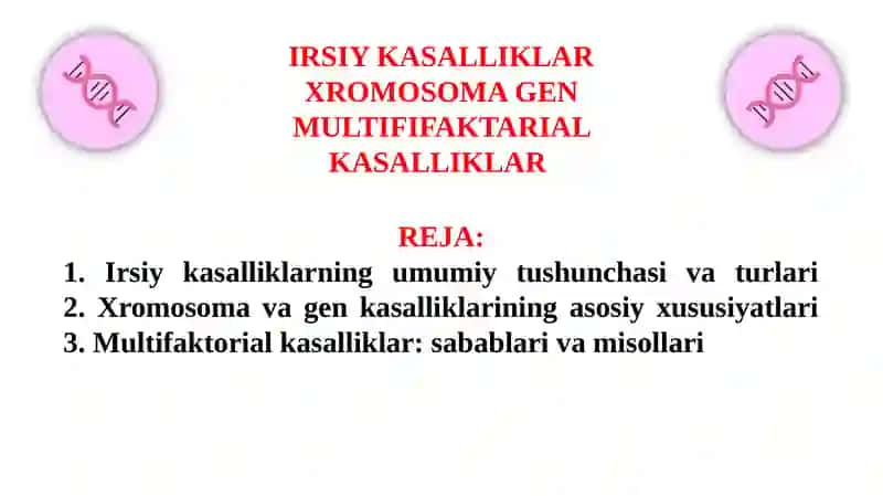 Irsiy kasalliklar; xromosomalar 2