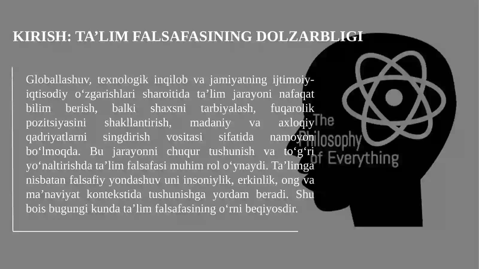 Falsafa. Taʼlim falsafasi haqida 2