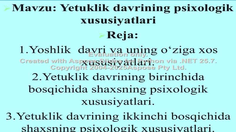 Yetuklik davrining psixologik xususiyatlari 2