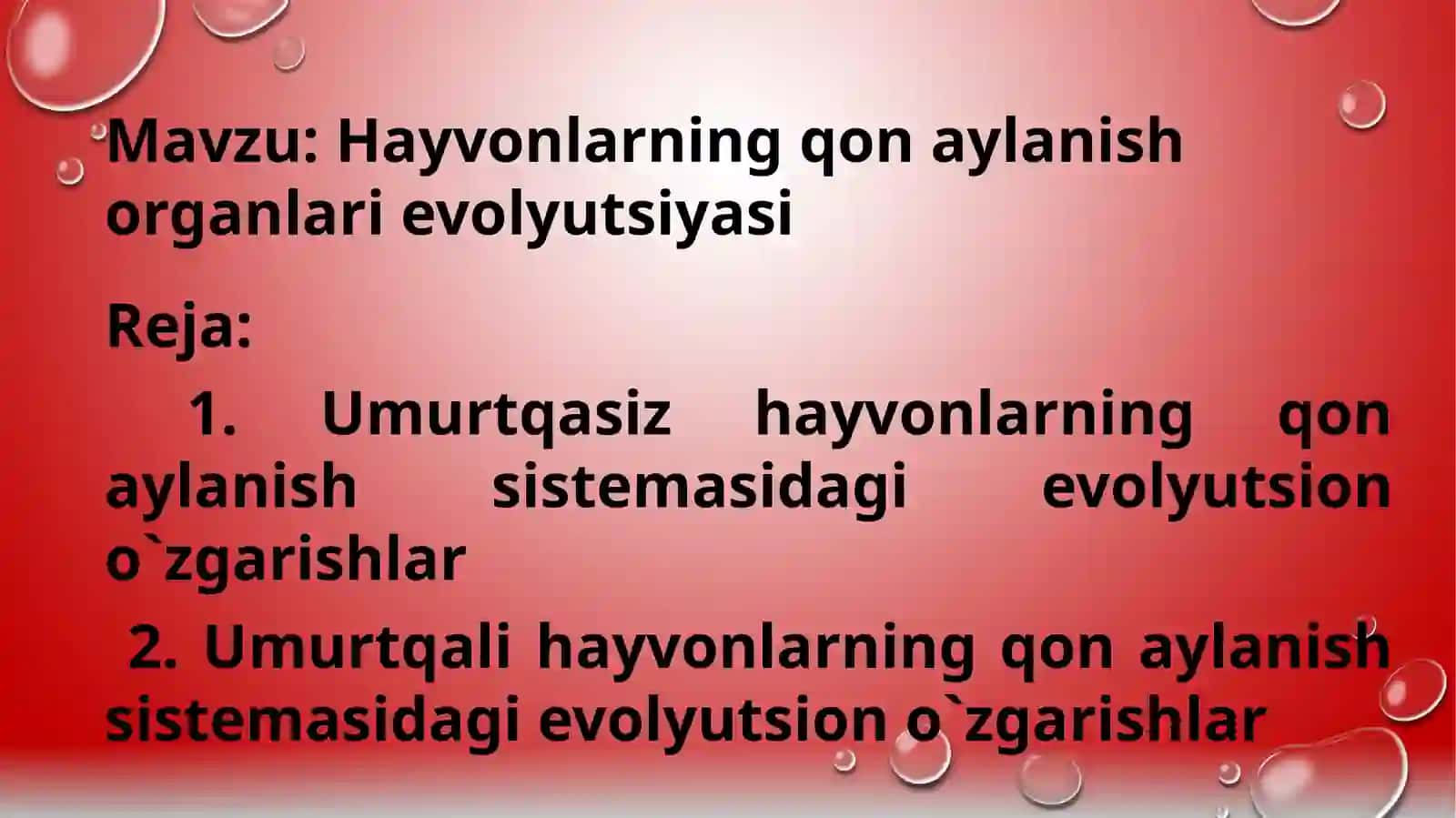 HAYVONLARNING QON AYLANISH ORGANLARI EVOLYUTSIYASI 2