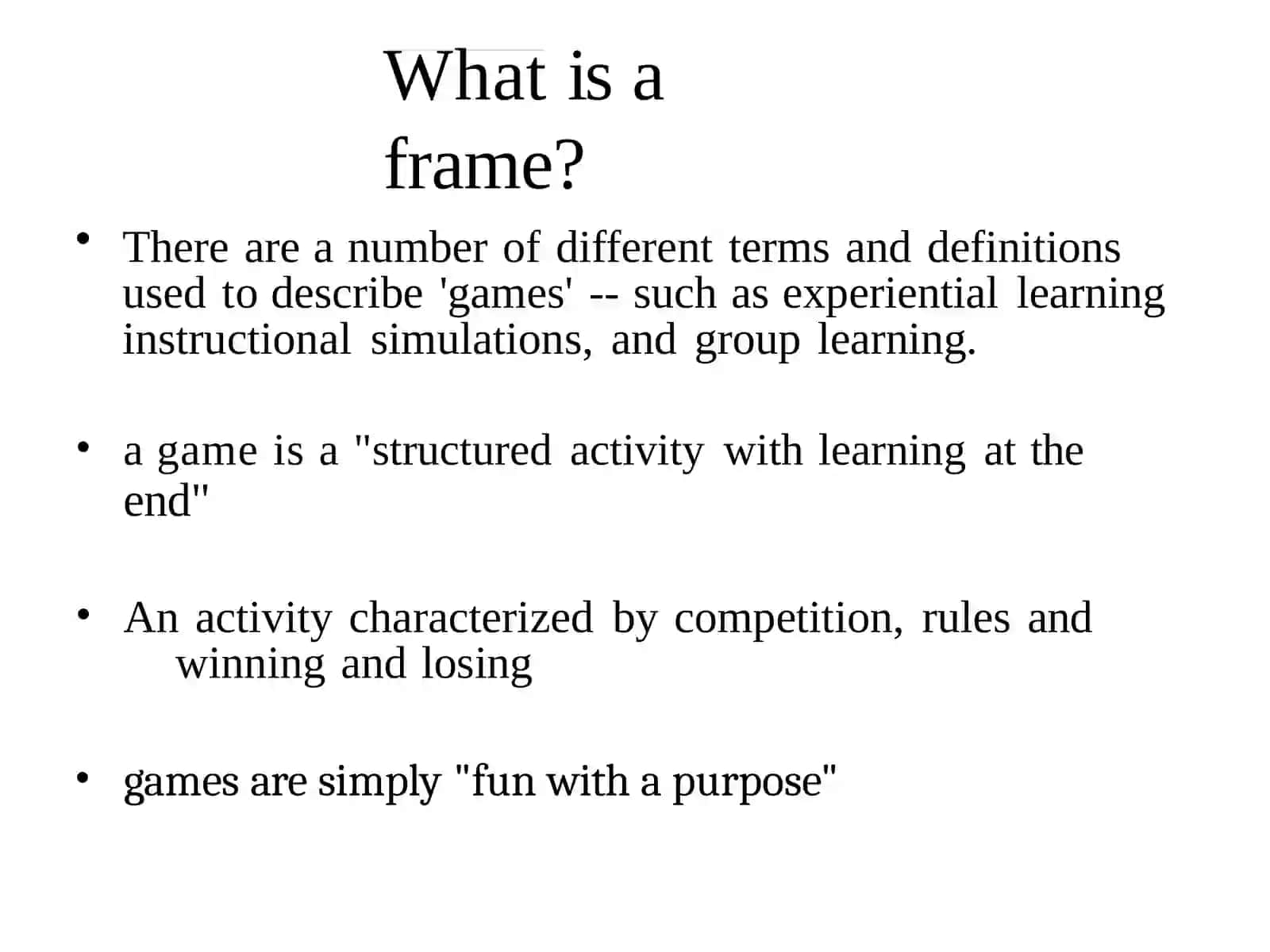 The role of games in education 2