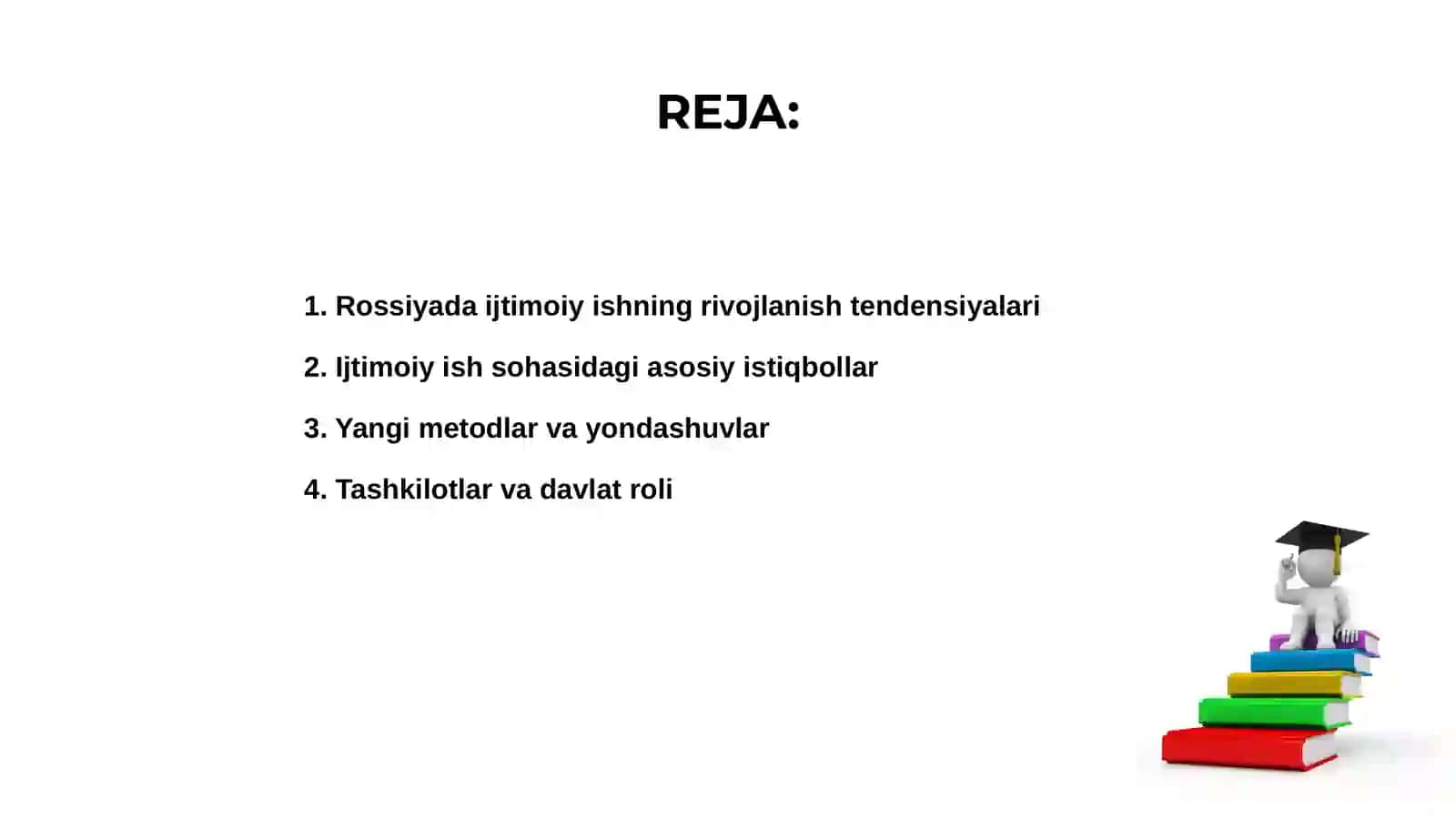 Rossiyada ijtimoiy ishning rivojlanishidagi asosiy tendensiyalar 2