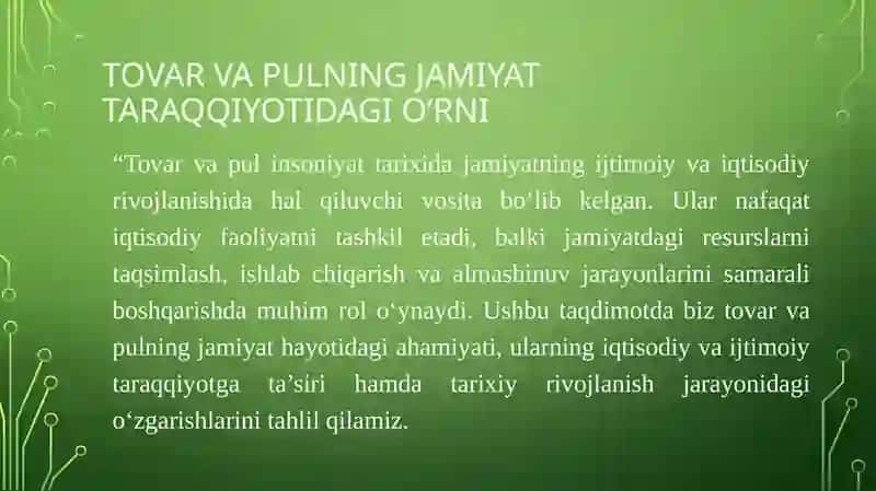 Tovar  va pulning jamiyattarraqiyotidagi o'rni 2