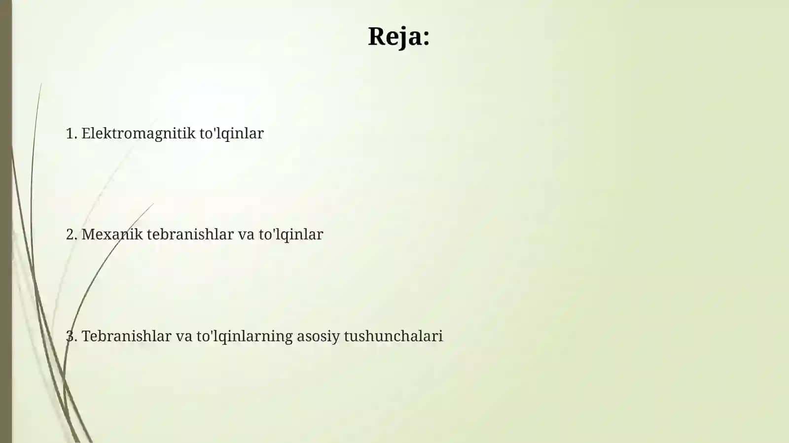 Tebranishlar va tolqinlar 2