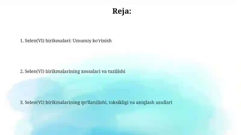 Selen (VI) birikmalari va ularning xossalari 2