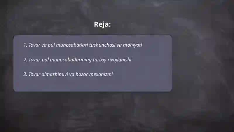 Tovar va pul munosabatlarining shakllanishi 2