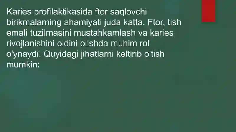 Karies profilaktikasi-ftor saqlovchi birikmalar 2