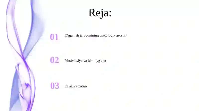 O'rganish jarayonining psixologik asoslari 2