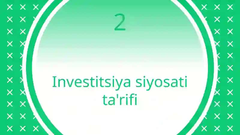 Investitsiya Siyosati Ta'rifi 2