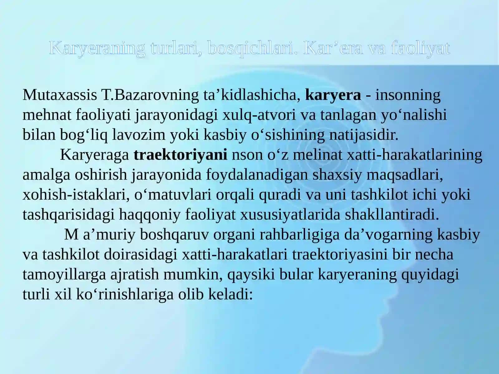 Karyera. Shaxsning kasb mahoratidagi yuksalishi 2