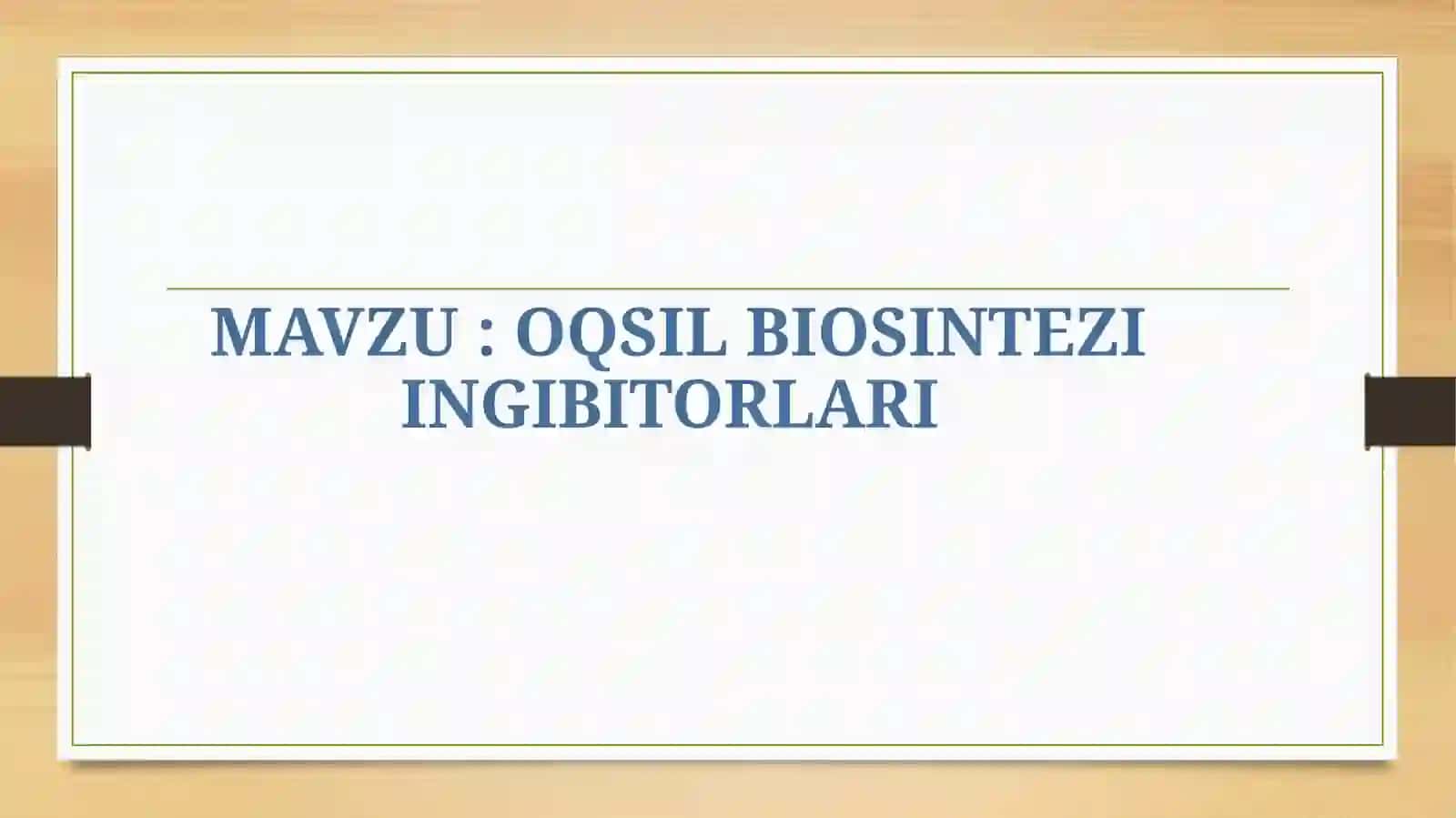 OQSIL BIOSINTEZI INGIBITORLARI 2