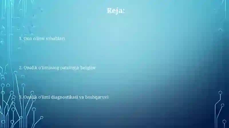 Onalar o‘limi va rivojlanishi sabablari 2