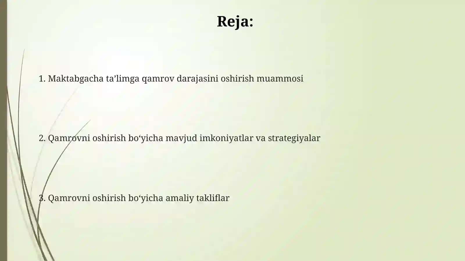 Maktabgacha ta'limdagi qamrov darajasini oshirish 2