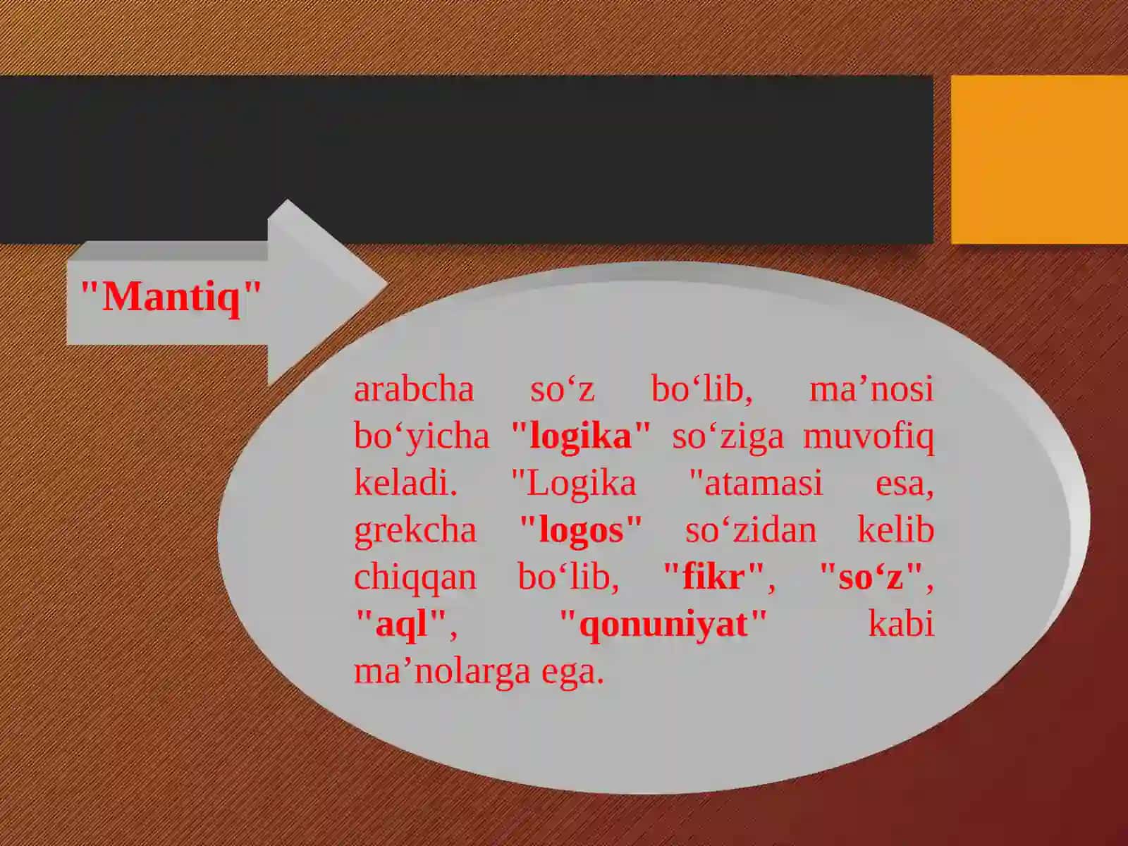 10-Mavzu.Tafakkur mantiq ilmining o‘rganish obyekti 2