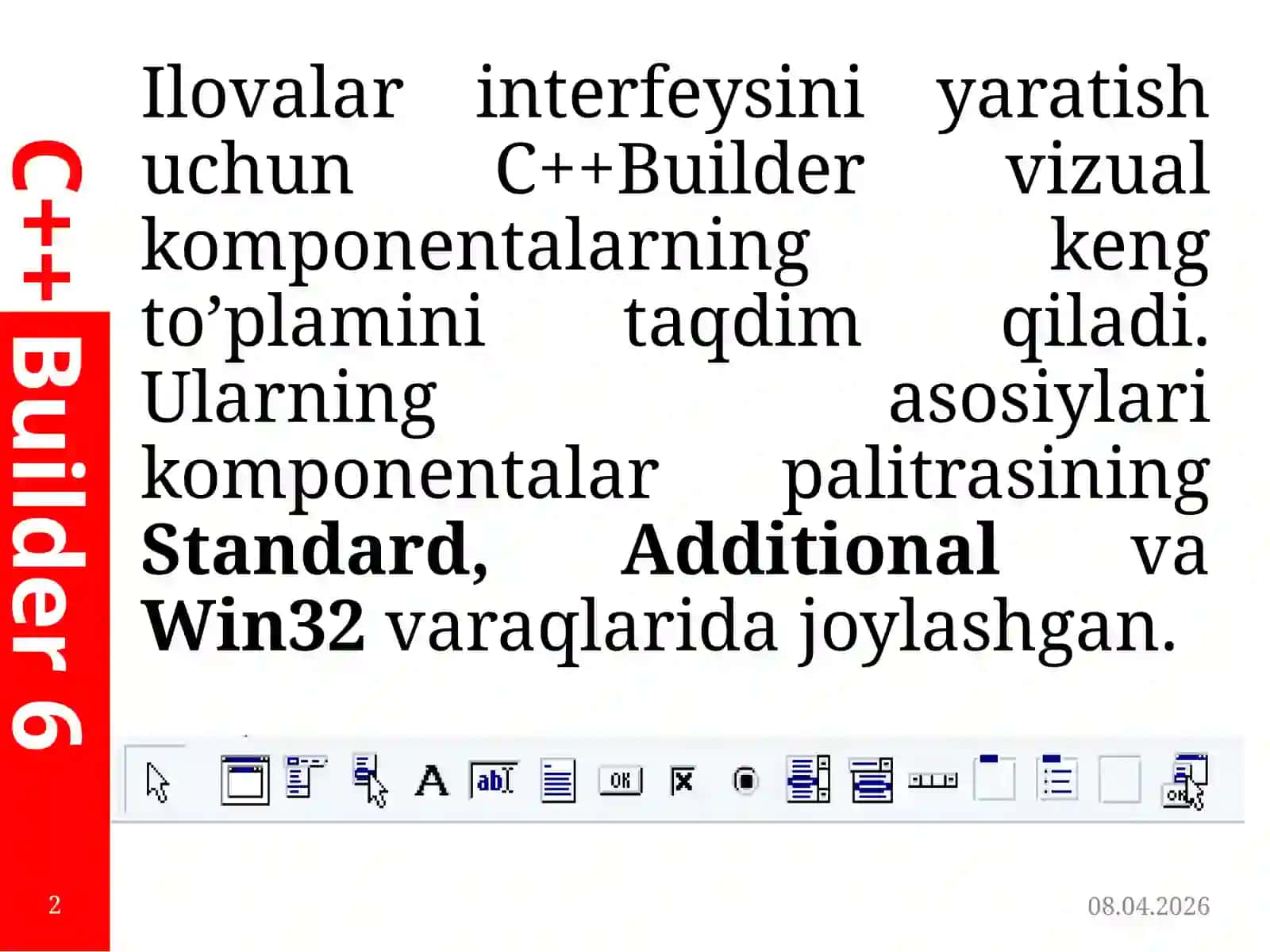 C++ Builder vizual dasturlash muhitida 2