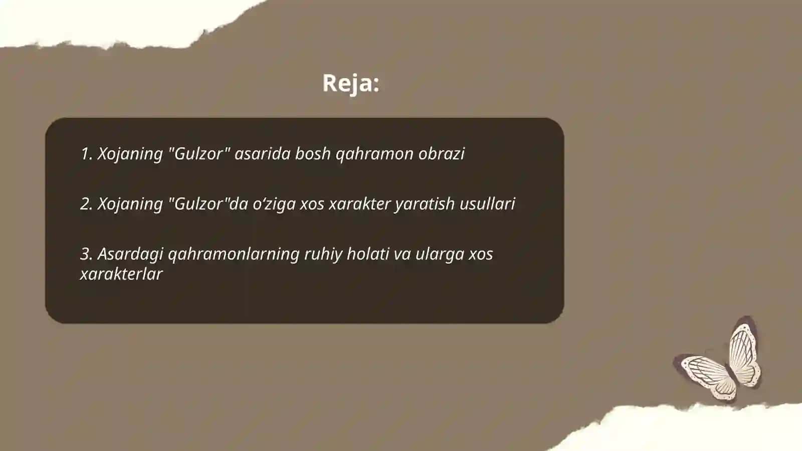 Xojaning "Gulzor" asarida bosh qahramon obrazi 2