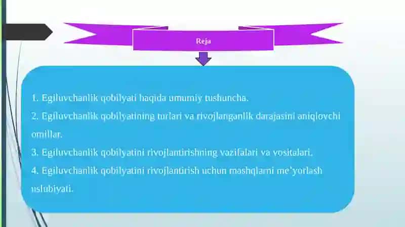 Egiluvchanlikqobilyatini tarbiyalash 2