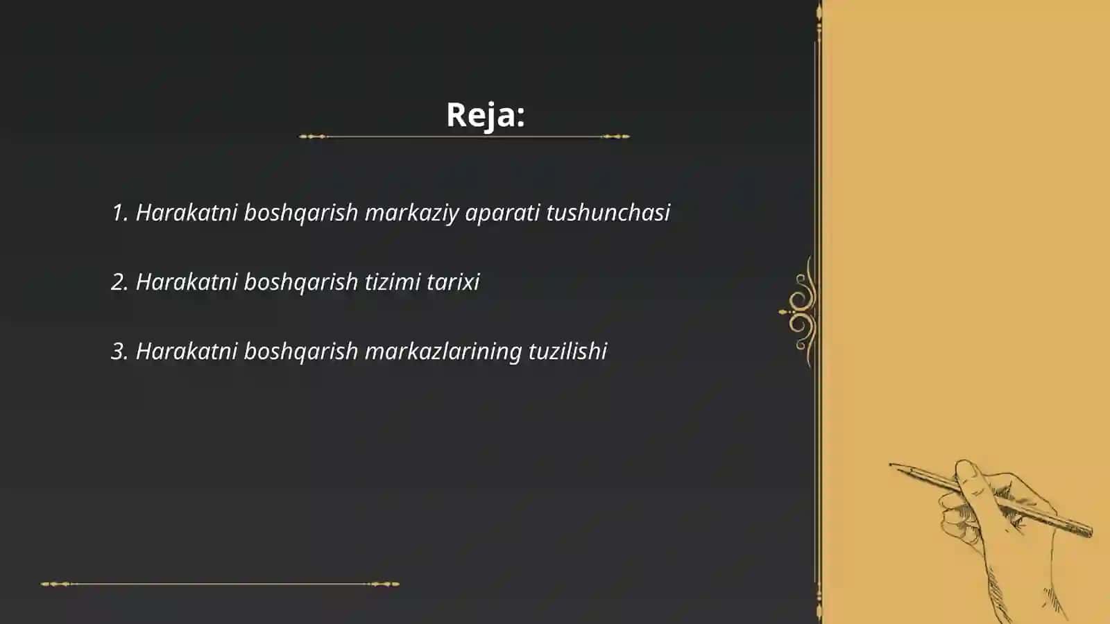 Harakatni boshqarish markaziy aparati 2