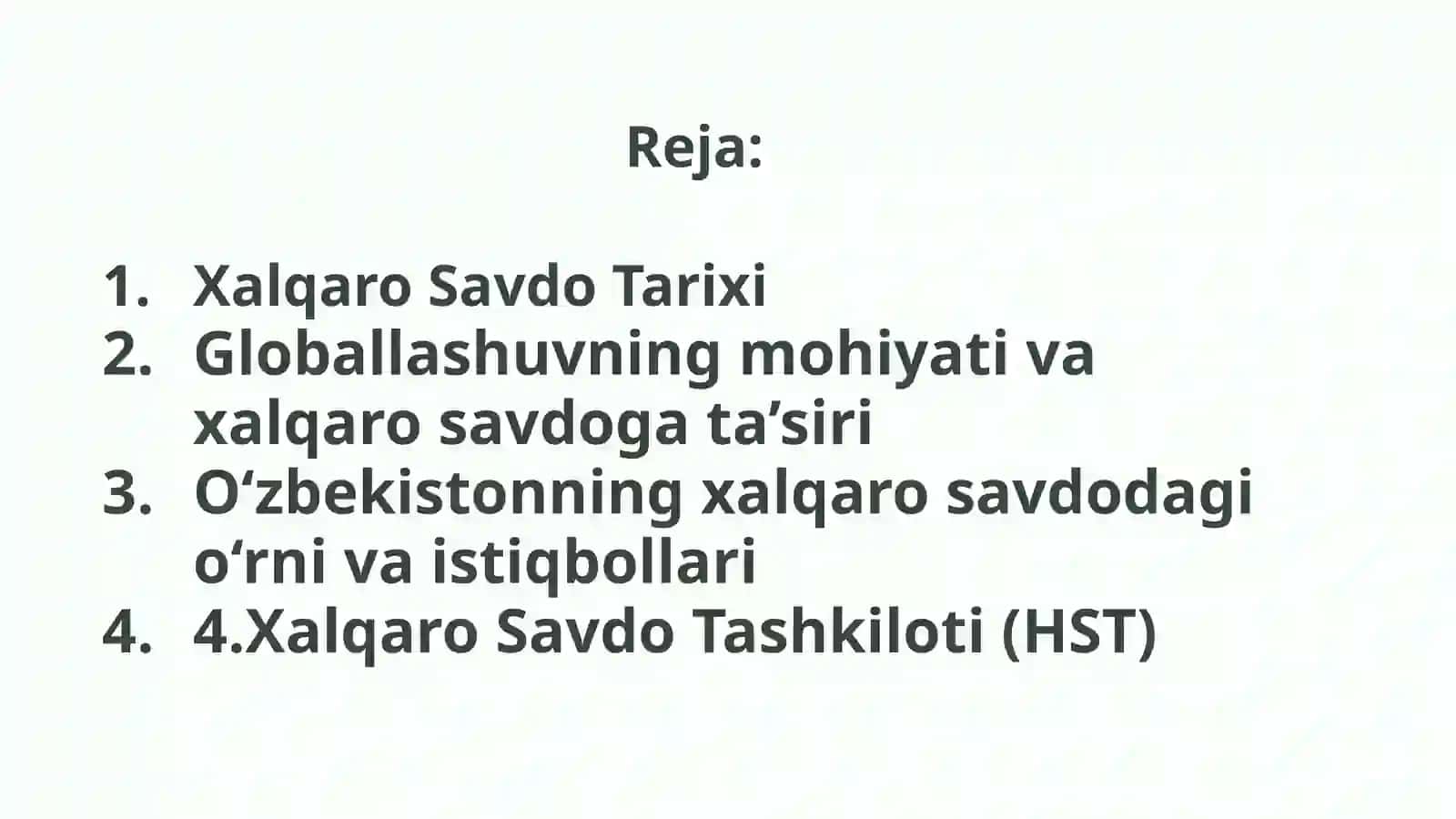 Xalqaro Savdo va Globallashuv 2