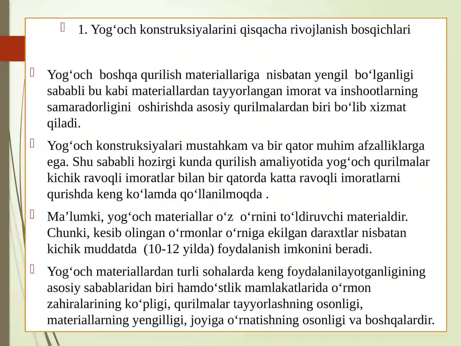Yog‘och konstruksiyalarining rivojlanish tarixi 2