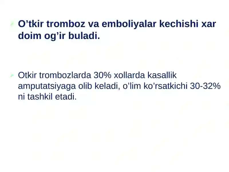O‘tkir arterial tromboz va emboliyalar 2