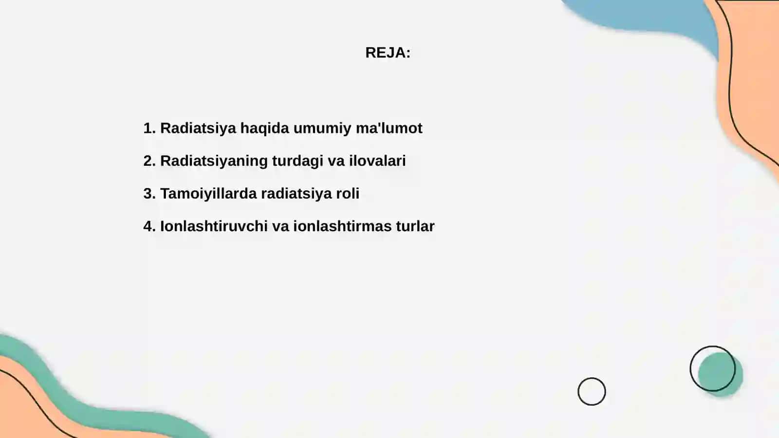 Radiatsiyani asosiy tamoiyillari 2