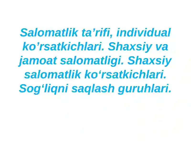 Salomatlik ta’rifi 2