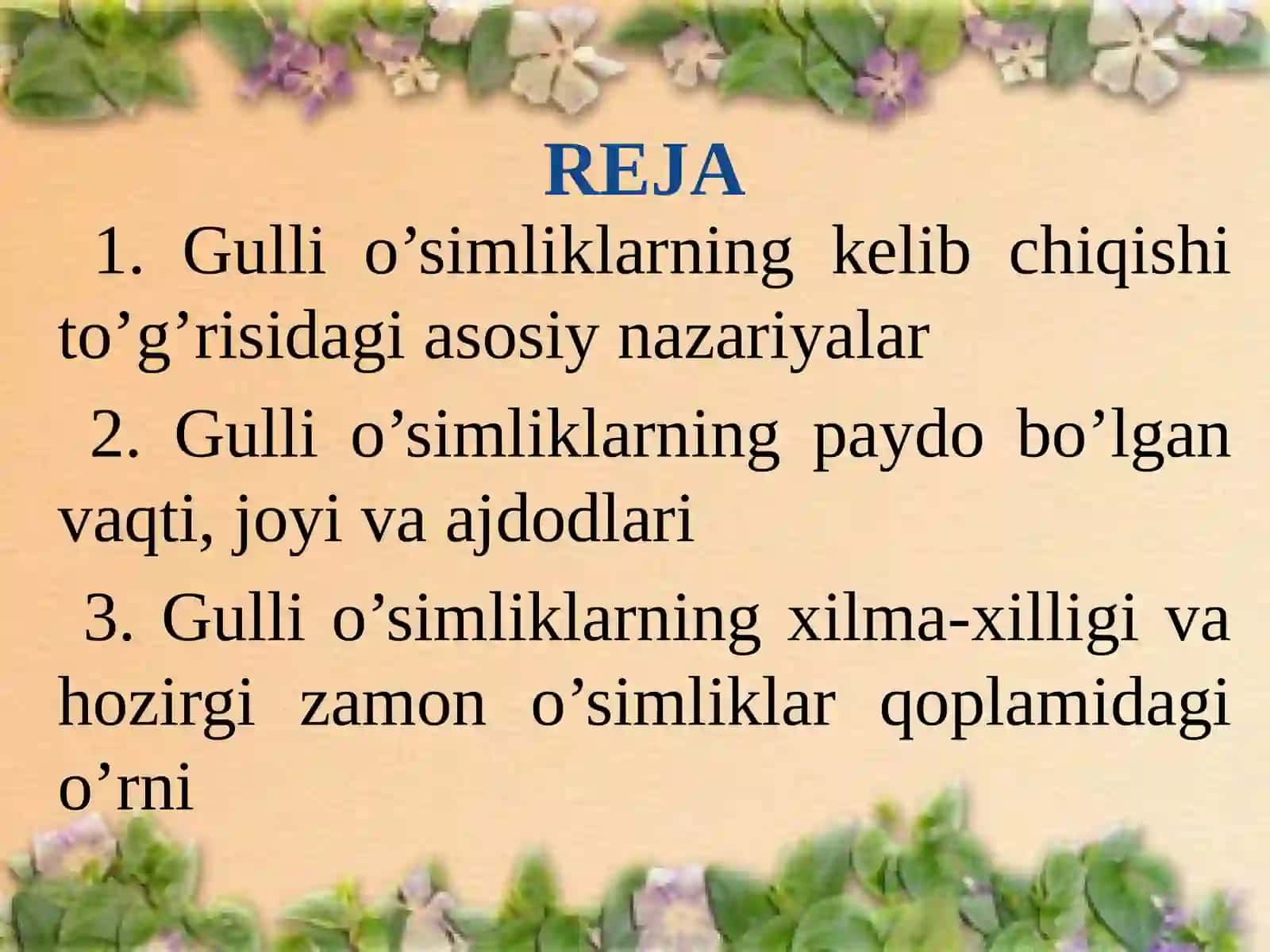 Gulli o’simliklarning kelib chiqishi 2