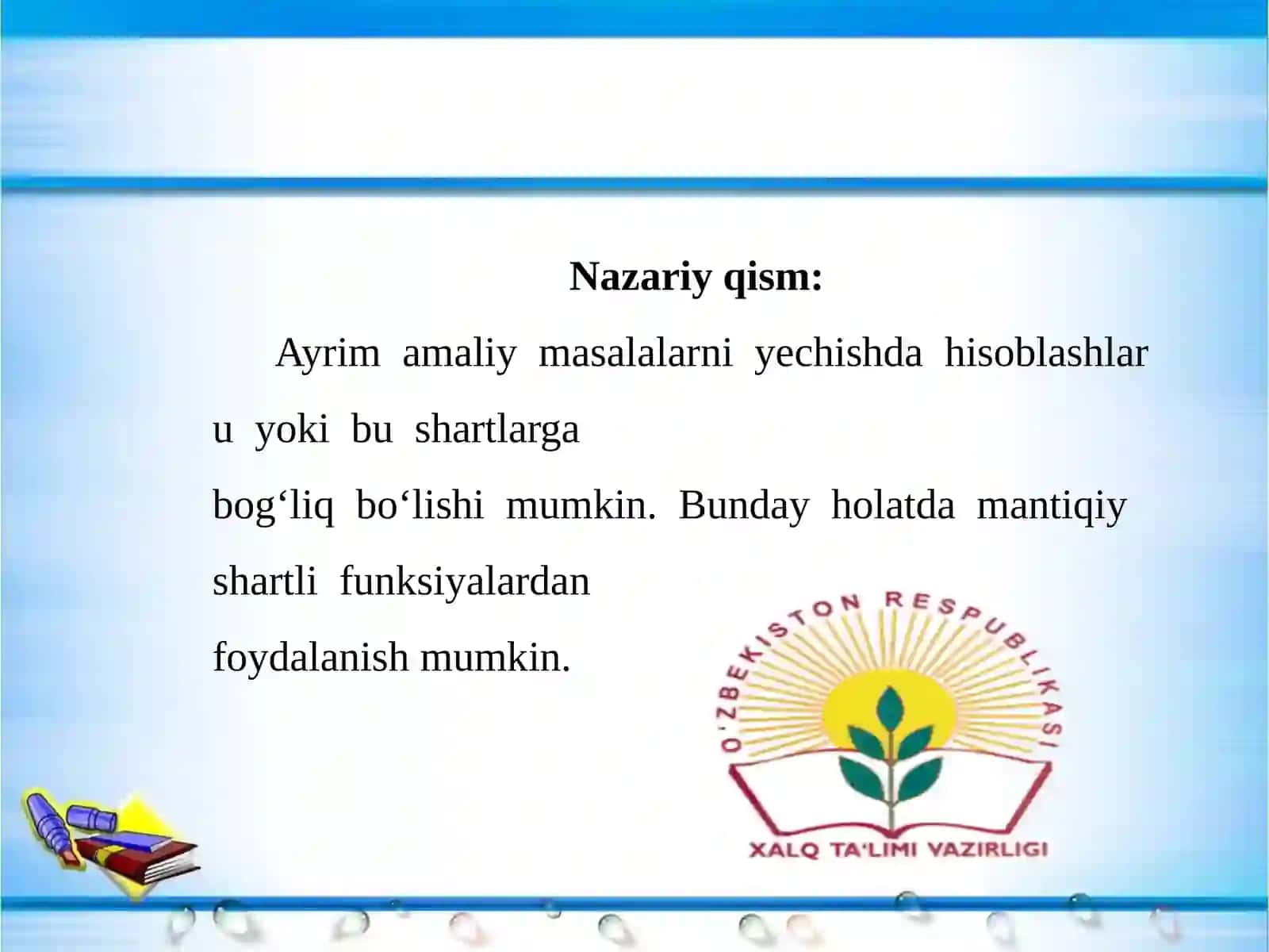 10-DARS. MANTIQIY FUNKSIYALAR 2