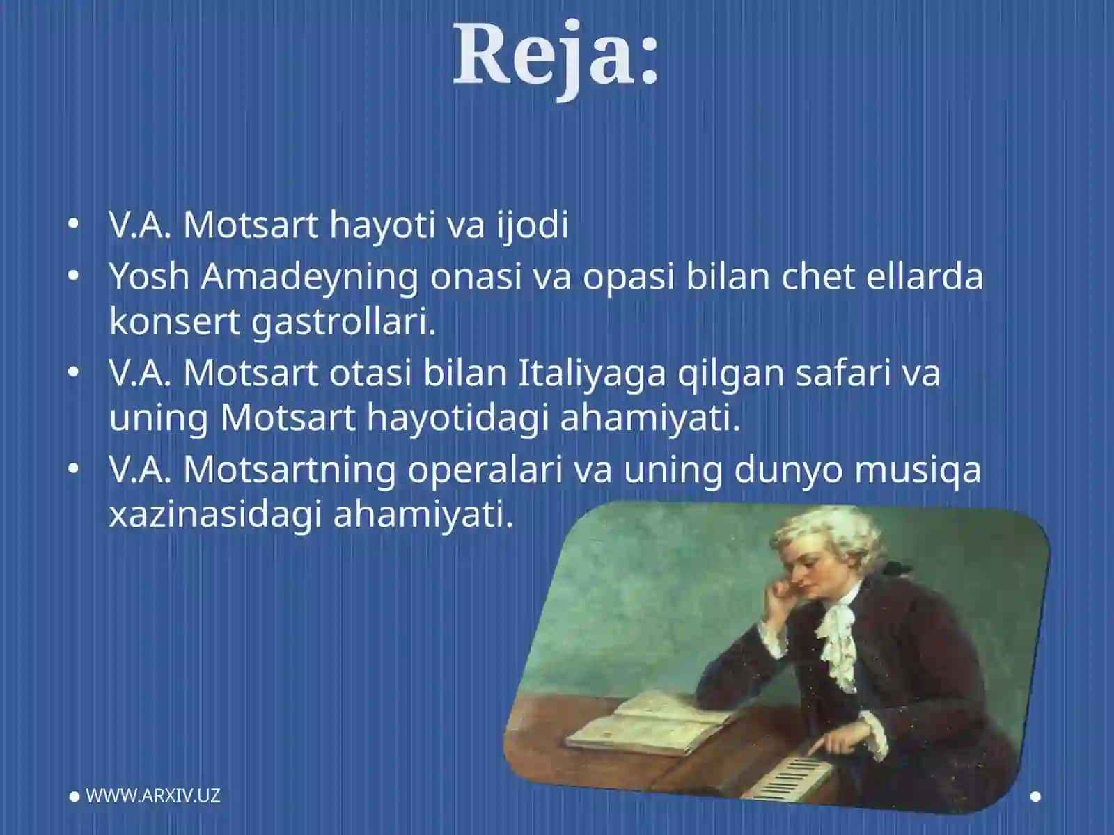V.A. Motsart hayoti va ijodi 2