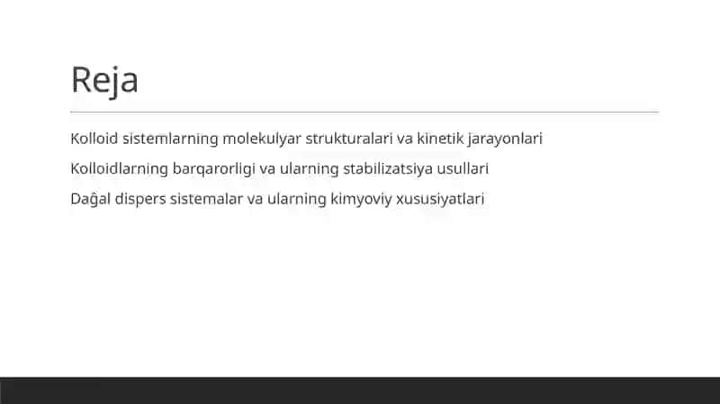 Kolloid Sistemlarning Molekulyar Tuzilishi va Kinetik Jarayonlarning Asosiy Elementlari 2