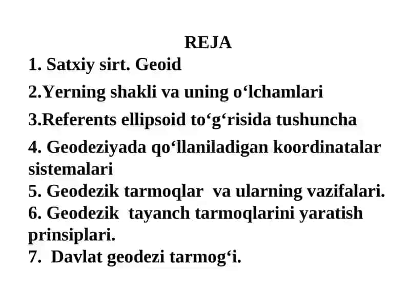 2-Ma`ruza.Yer to’g’risida umumiy ma`lumotlar 2