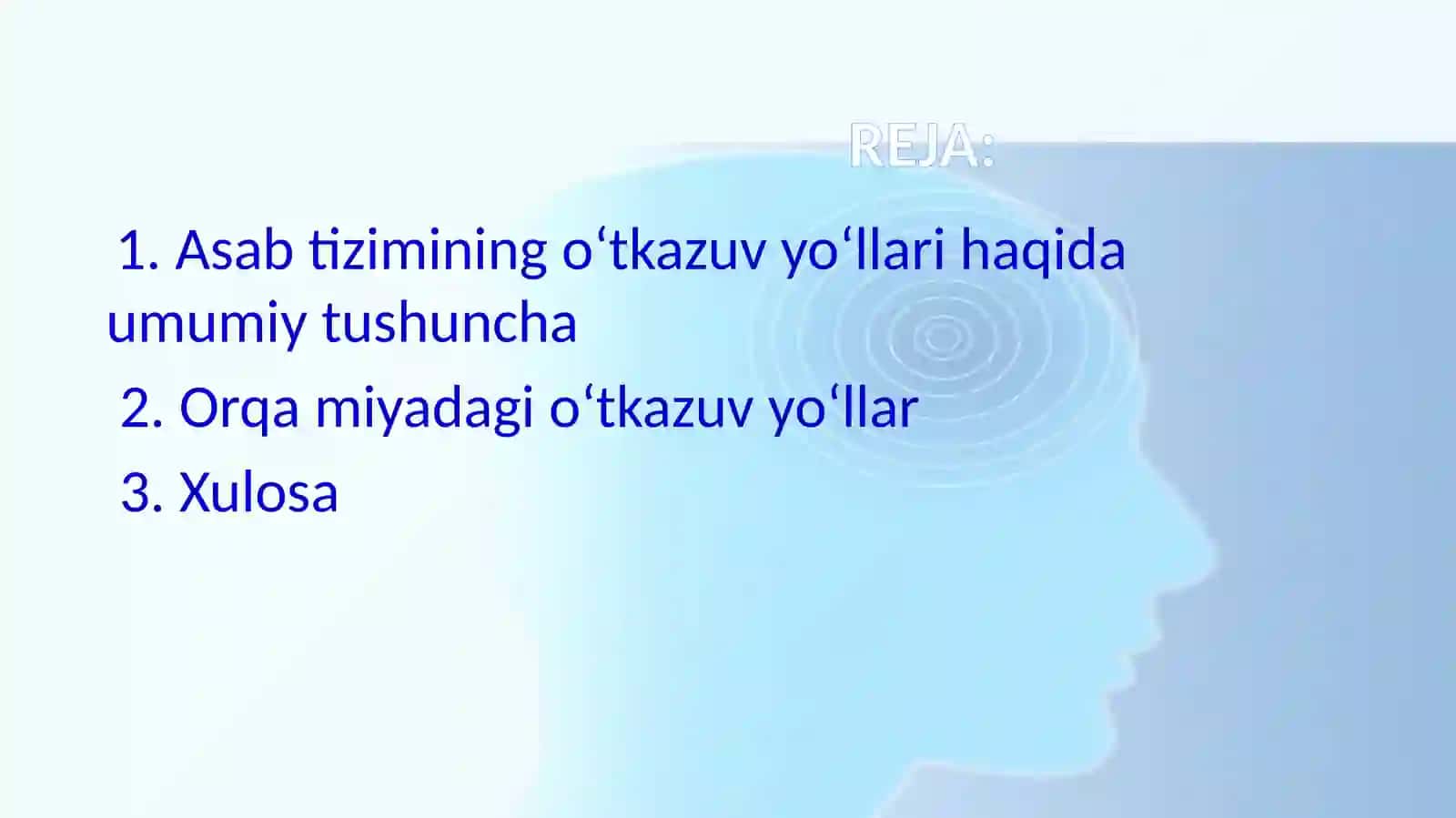 Bosh va orqa miya o‘tkazuv yo‘llari 2
