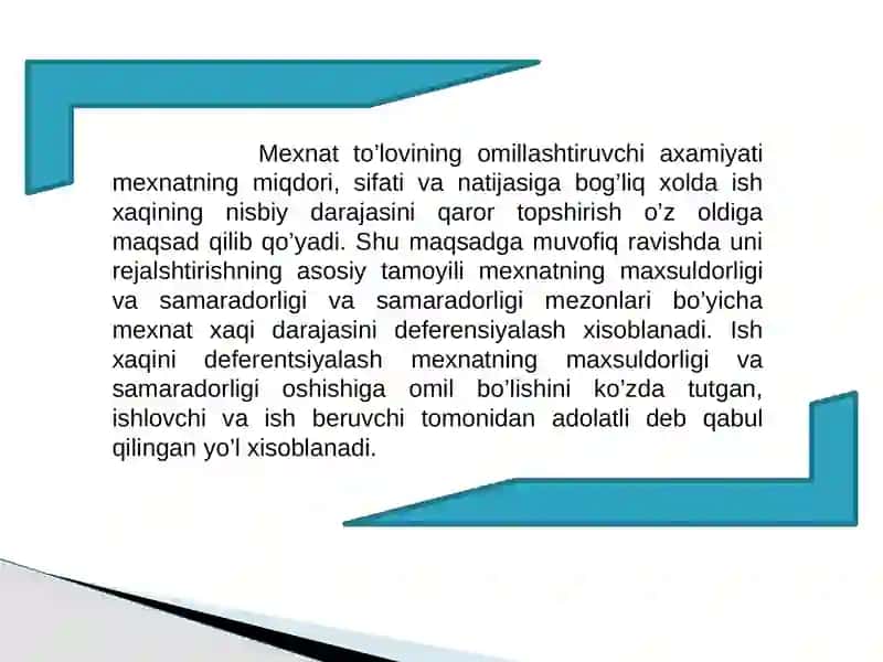 Mexnat to’lovining omillashuvchi axamiyati 2