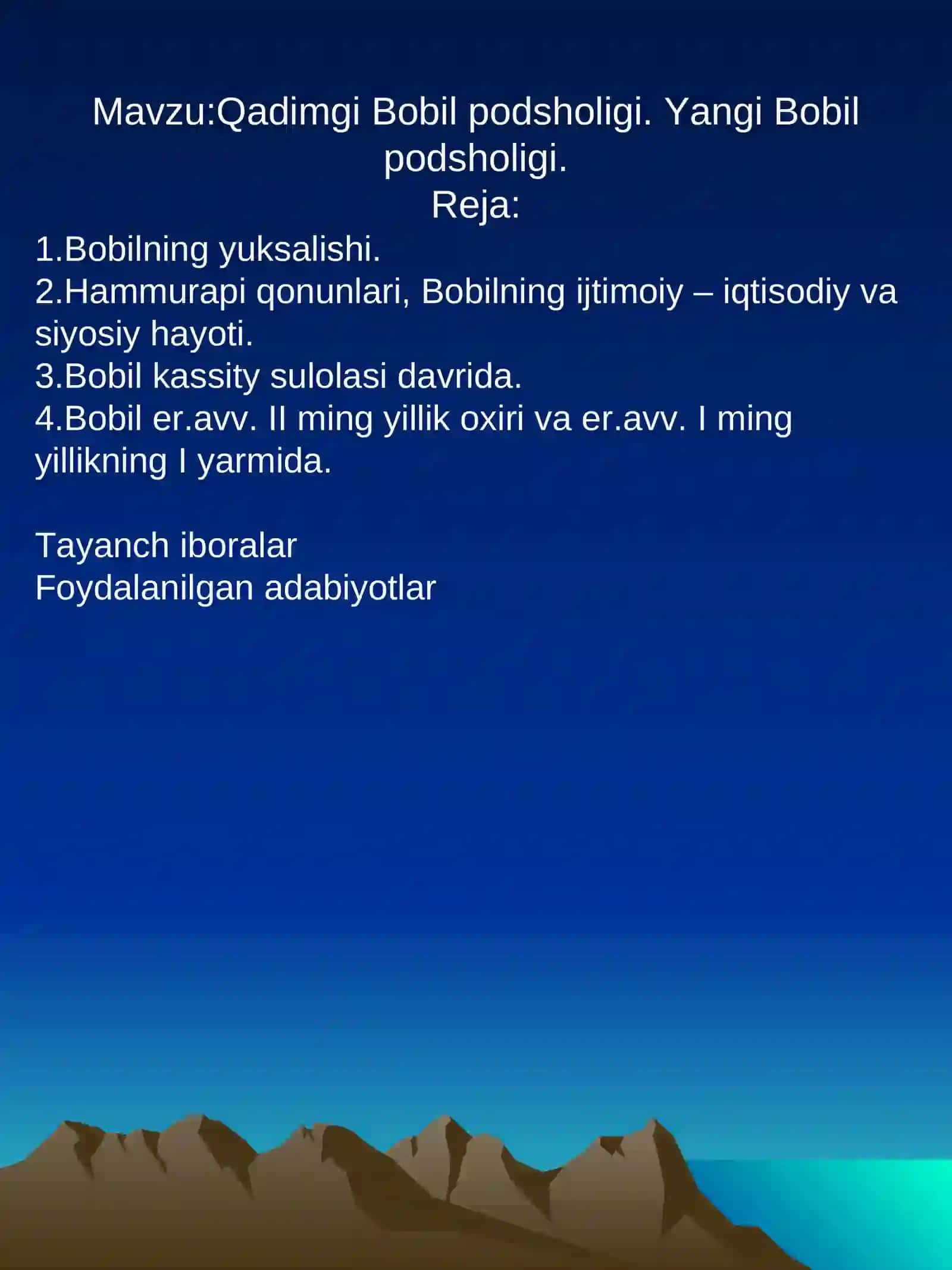 Qadimgi Bobil podsholigi. Yangi Bobil podsholigi 2