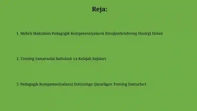 Mehrli Maktabda Pedagogik Kompetensiyalarni Rivojlantirish 2