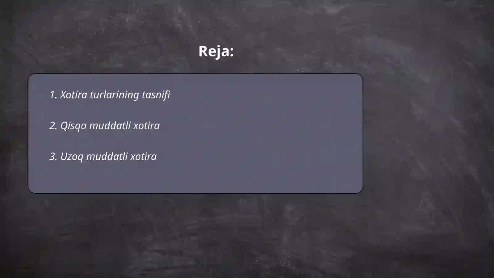 Xotira turlari va uning jarayonlari 2