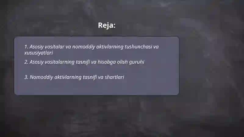 Buxgalteriya tashkilotlarida asosiy vositalar va nomoddiy aktivlar 2